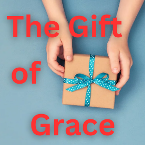 The Gift of Faith